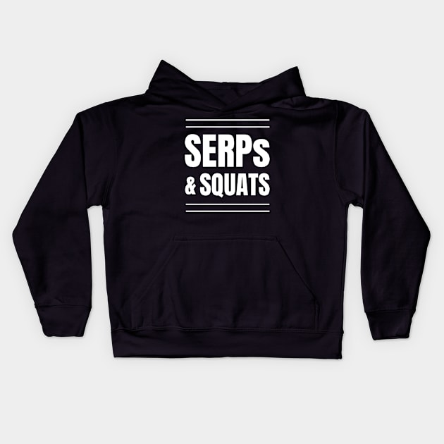 SERPs & Squats: The Perfect Gift for SEO Specialists, SEO Managers, and Gym Enthusiasts Kids Hoodie by YUED